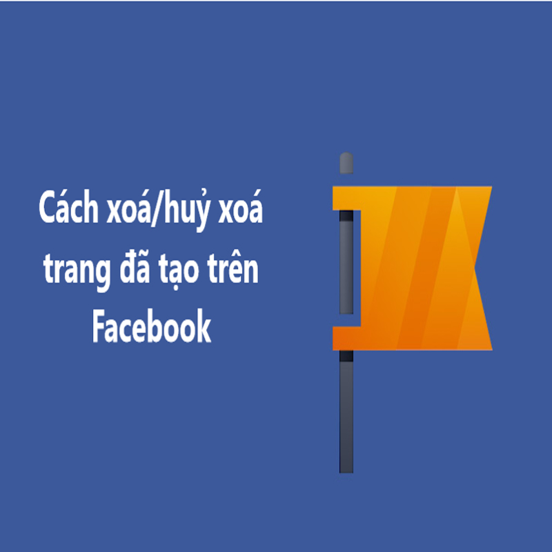 Cách huỷ trang Facebook